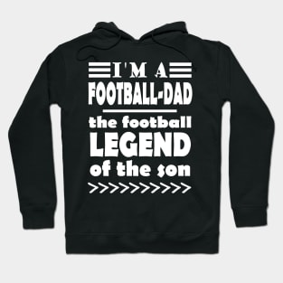 Football Father Father's Day Fan Dad Coach Saying Hoodie